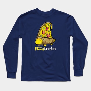 Pizzatrodon Long Sleeve T-Shirt